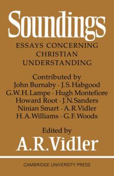 Paperback Soundings: Essays Concerning Christian Understanding Book