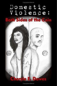 Paperback Domestic Violence: Both Sides of the Coin Book