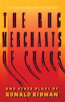 Paperback The Rug Merchants of Chaos and Other Plays Book