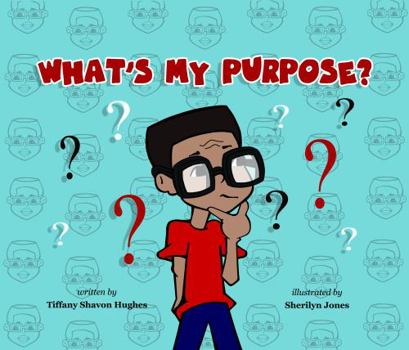 Paperback What's My Purpose? Book