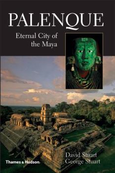 Hardcover Palenque: Eternal City of the Maya Book