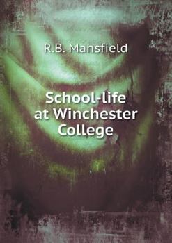 Paperback School-life at Winchester College Book