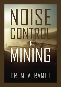 Hardcover Noise Control in Mining Book