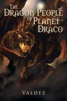 Paperback The Dragon People of Planet Draco Book