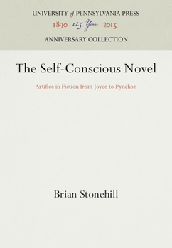 Hardcover The Self-Conscious Novel Book