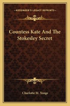 Paperback Countess Kate And The Stokesley Secret Book