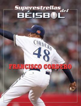 Francisco Cordero - Book  of the Superestrellas del Béisbol