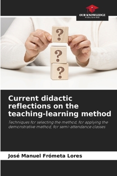 Paperback Current didactic reflections on the teaching-learning method Book