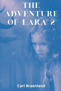 Paperback The Adventure of Lara 2 Book