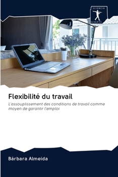 Paperback Flexibilité du travail [French] Book