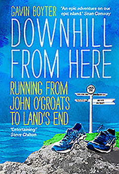 Paperback Downhill from Here: Running from John O'Groats to Land's End Book