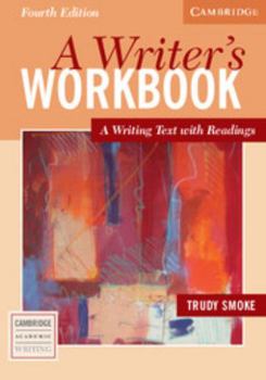 Paperback A Writer's Workbook: A Writing Text with Readings Book