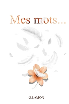 Paperback Mes mots... [French] Book