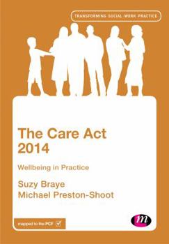 Paperback The Care ACT 2014: Wellbeing in Practice Book