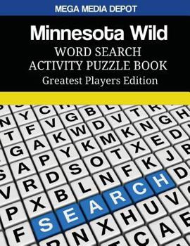 Minnesota Wild Word Search Activity Puzzle Book Greatest Players Edition