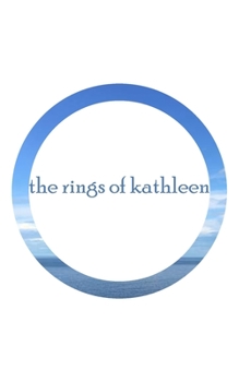 Paperback The Rings of Kathleen Book