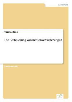Paperback Die Besteuerung von Rentenversicherungen [German] Book