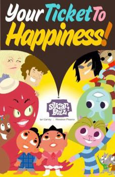 Paperback Sugar Buzz: Your Ticket to Happiness Book