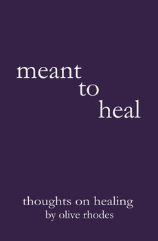 Paperback meant to heal Book