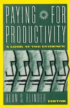 Paperback Paying for Productivity: A Look at the Evidence Book