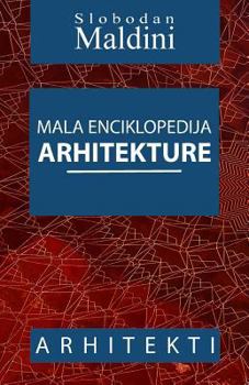 Paperback Mala Enciklopedija Arhitekture: Arhitekti [Serbian] Book