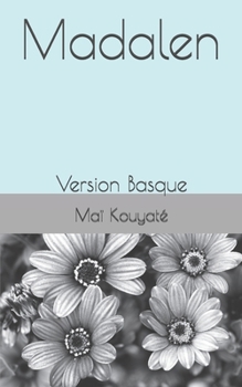 Paperback Madalen: Version Basque [Basque] Book