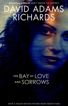 Paperback The Bay of Love and Sorrows Book