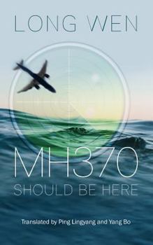 Paperback Mh370: Should be Here Book