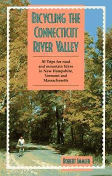 Paperback Bicycling the Connecticut River Valley Book