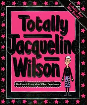 Hardcover Totally Jacqueline Wilson Book
