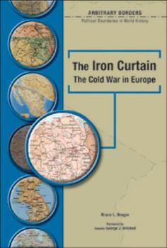 Library Binding The Iron Curtain: The Cold War in Europe Book