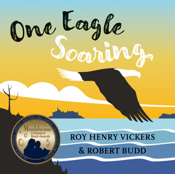 One Eagle Soaring - Book #2 of the First West Coast Books