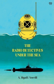 The Radio Detectives Under The Sea