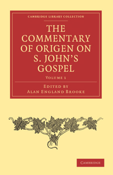 Commentary on S. John's Gospel Volume 1