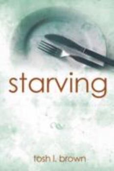 Paperback Starving Book