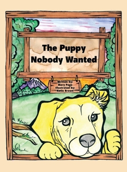 Hardcover The Puppy Nobody Wanted Book