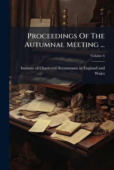 Paperback Proceedings Of The Autumnal Meeting ...; Volume 8 Book
