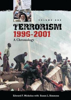 Hardcover Terrorism, 1996-2001: A Chronology, Volume 1 Book