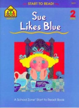 Paperback Sue Likes Blue Book