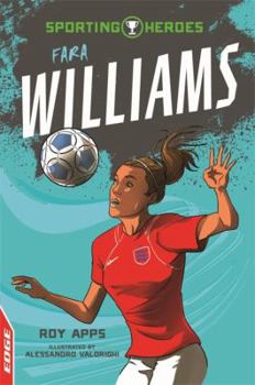 Hardcover Edge - Sporting Heroes: Fara Williams Book