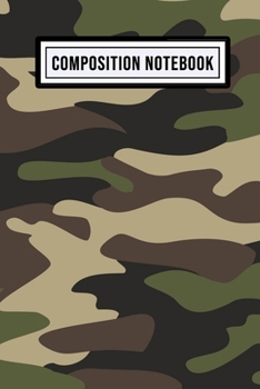 Paperback Camo Wide Ruled Composition Notebook: Camo Blank College Ruled Composition Notebook - 110 Pages - Pocket Size 6x9 Book