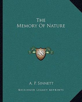 The Memory Of Nature