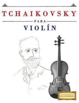 Paperback Tchaikovsky Para Viol [Spanish] Book