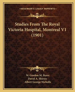 Studies From The Royal Victoria Hospital, Montreal V1