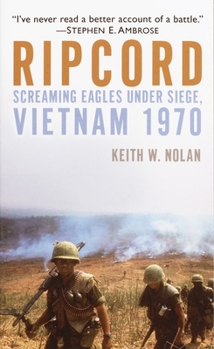 Mass Market Paperback Ripcord: Screaming Eagles Under Siege, Vietnam 1970 Book