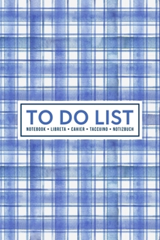 To Do List Notebook | Libreta | Cahier | Taccuino | Notizbuch: 100 Pages of To Do Lists with Space for Notes for Planning & Organizing Your Days: Modern Gingham Stripe in Navy Blue 094-6