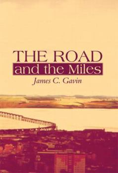 Paperback The Road and the Miles Book