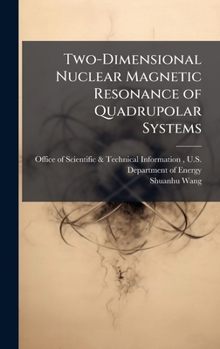 Hardcover Two-Dimensional Nuclear Magnetic Resonance of Quadrupolar Systems Book