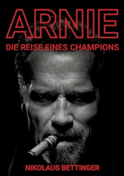 Paperback Arnie: Die Reise eines Champions [German] Book