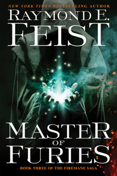 Hardcover Master of Furies: Book Three of the Firemane Saga Book